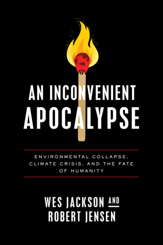 صورة الغلاف: An Inconvenient Apocalypse 9780268203665