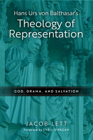 Imagen de portada: Hans Urs von Balthasar's Theology of Representation 9780268205034