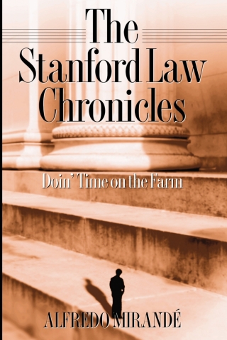 Cover image: Stanford Law Chronicles 9780268022846