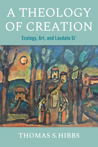 Cover image: A Theology of Creation 9780268205638