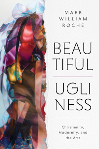 Cover image: Beautiful Ugliness 9780268207014