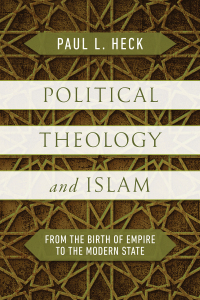 Cover image: Political Theology and Islam 9780268207359