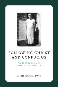 Cover image: Following Christ and Confucius 9780268208240
