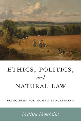 Cover image: Ethics, Politics, and Natural Law 9780268209261