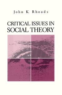 Cover image: Critical Issues in Social Theory 9780271007090