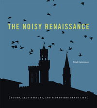 Omslagafbeelding: The Noisy Renaissance 9780271071190