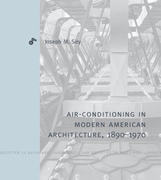 Titelbild: Air-Conditioning in Modern American Architecture, 1890–1970 9780271086941