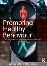 Cover image: Promoting Healthy Behaviour 9780273723851