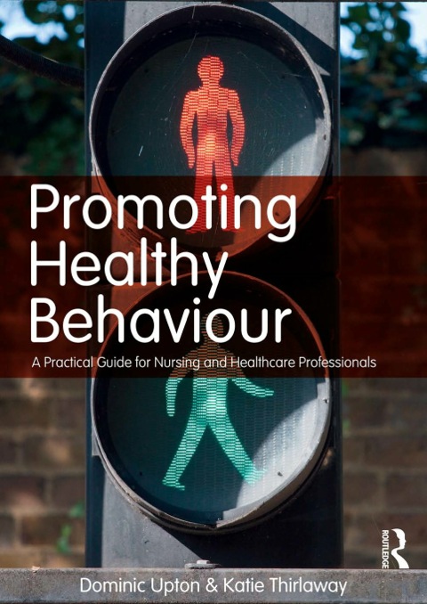 Promoting Healthy Behaviour - FULL INSTANT DOWNLOAD | PDF DOCX EPUB