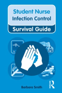 Cover image: Nursing & Health Survival Guide: Infection Control 9780273728696