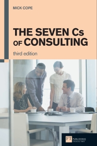 Omslagafbeelding: The Seven Cs of Consulting 3rd edition 9780273731085
