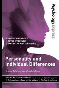 Cover image: Psychology Express: Personality and Individual Differences (Undergraduate Revision Guide) 1st edition 9780273735151