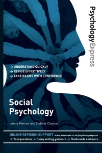 表紙画像: Psychology Express: Social Psychology 1st edition 9780273737193