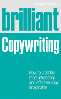 Cover image: Brilliant Copywriting 1st edition 9780273727347