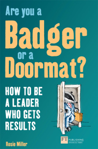 Imagen de portada: Are you a badger or a doormat? 1st edition 9780273724490