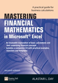 Cover image: Mastering Financial Mathematics in Microsoft Excel 2nd edition 9780273730330