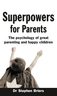 Omslagafbeelding: Superpowers for Parents 1st edition 9780273714354
