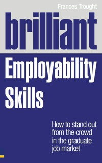 Cover image: Brilliant Employability Skills 1st edition 9780273749936