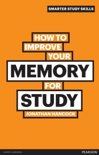 Imagen de portada: How to Improve your Memory for Study 1st edition 9780273750055