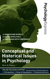 Imagen de portada: Psychology Express: Conceptual and Historical Issues in Psychology 1st edition 9780273737285