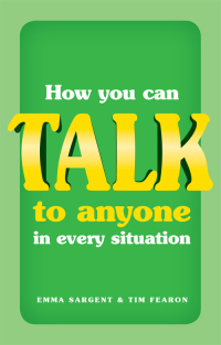 Imagen de portada: How You Can Talk to Anyone in Every Situation 1st edition 9780273735717
