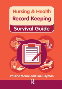 Cover image: Nursing & Health Survival Guide: Record Keeping 9780273760641