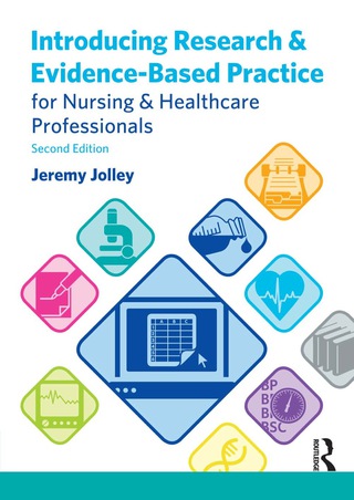 Cover image: Introducing Research and Evidence-Based Practice for Nursing and Healthcare Professionals 2nd edition 9780273768852