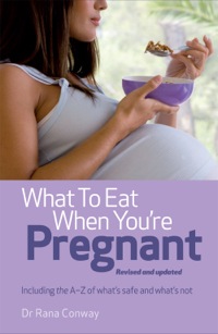 Omslagafbeelding: What to Eat When You're Pregnant 2nd edition 9780273762546