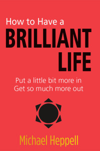 Imagen de portada: How to Have a Brilliant Life 2nd edition 9780273761228