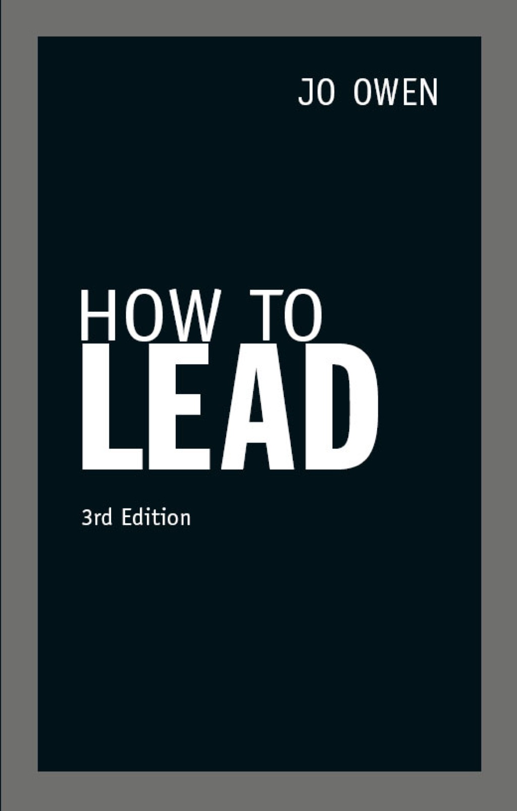 How to Lead 3rd Edition