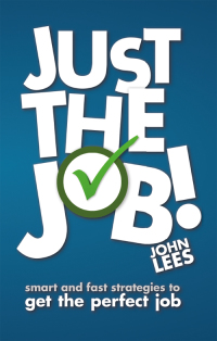 Cover image: Just the Job! 1st edition 9780273772460