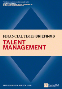 Imagen de portada: Talent Management: Financial Times Briefing 1st edition 9780273736394