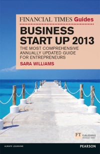 表紙画像: The Financial Times Guide to Business Start Up 2013 8th edition 9780273778752