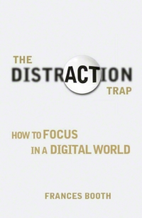 Cover image: The Distraction Trap 1st edition 9780273785859