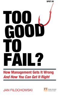 Cover image: Too Good To Fail? 1st edition 9780273785231