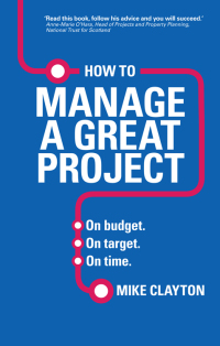 Cover image: How to Manage a Great Project 1st edition 9780273786368