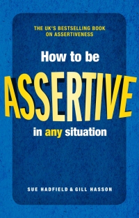 Omslagafbeelding: How to be Assertive In Any Situation 2nd edition 9780273785224