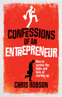 Omslagafbeelding: Confessions of an Entrepreneur 1st edition 9780273721482