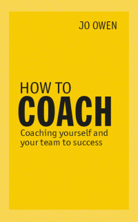 Cover image: How to Coach 1st edition 9780273786382