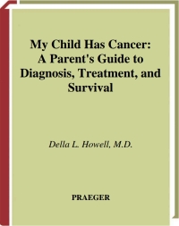 Cover image: My Child Has Cancer 1st edition