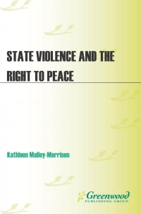 Cover image: State Violence and the Right to Peace [4 volumes] 1st edition