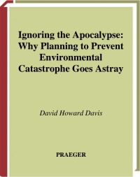 Cover image: Ignoring the Apocalypse 1st edition