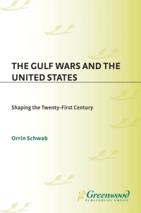 Cover image: The Gulf Wars and the United States 1st edition