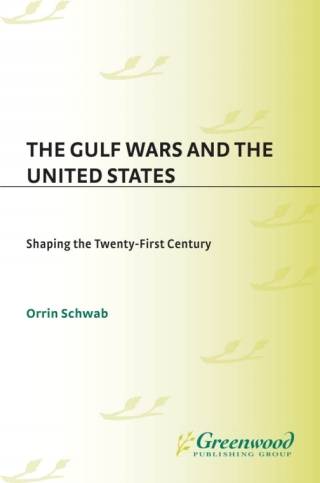 Imagen de portada: The Gulf Wars and the United States 1st edition