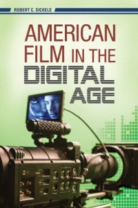 Cover image: American Film in the Digital Age 1st edition