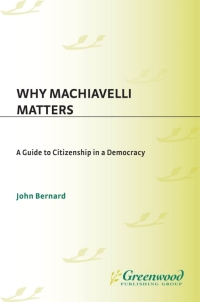 Imagen de portada: Why Machiavelli Matters 1st edition