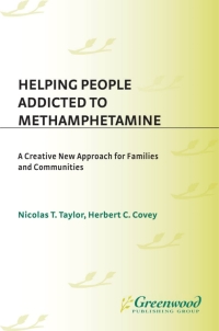 Cover image: Helping People Addicted to Methamphetamine 1st edition