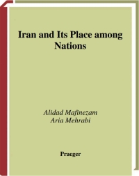 Cover image: Iran and Its Place among Nations 1st edition