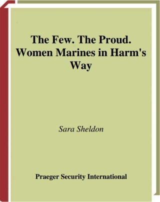 Immagine di copertina: The Few. The Proud. 1st edition