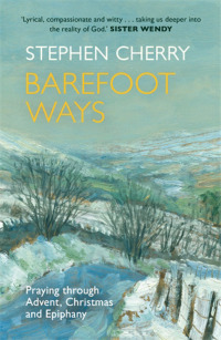 表紙画像: Barefoot Ways 1st edition 9780281073184